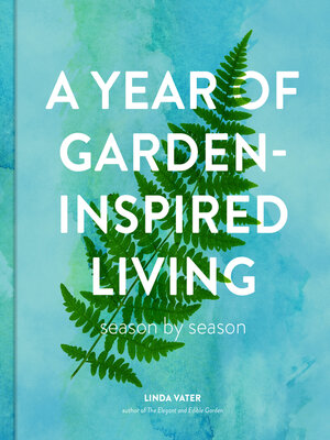 cover image of A Year of Garden-Inspired Living